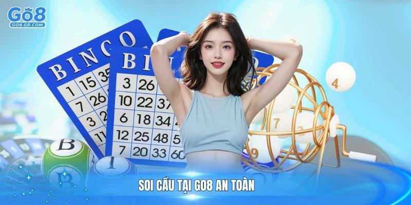Soi cầu tại Go8 an toàn hơn khi tuân thủ những nguyên tắc