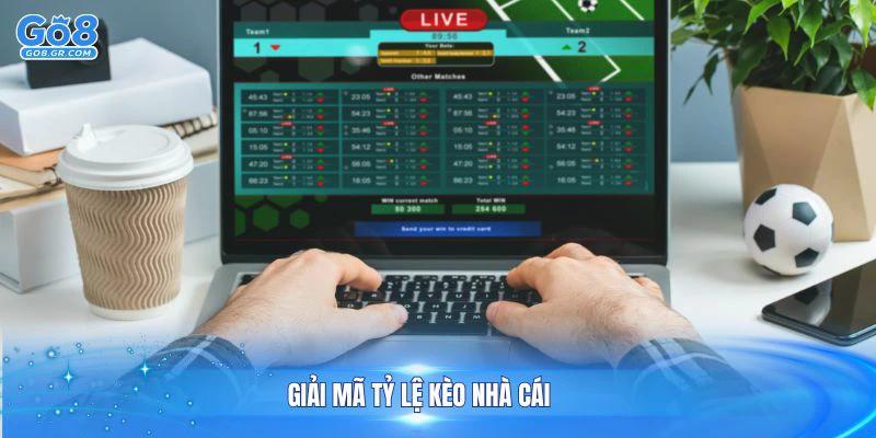 Giải Mã Tỷ Lệ Kèo Nhà Cái