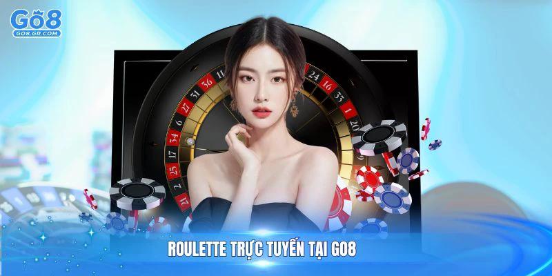 Roulette Trực Tuyến GO8